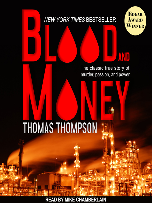 Title details for Blood and Money by Thomas Thompson - Available